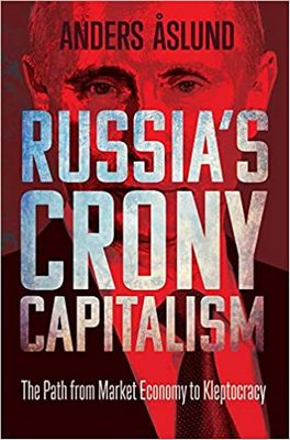 Ruský starý kapitalizmus Putina: Cesta od trhovej ekonomiky ku kleptokracii 