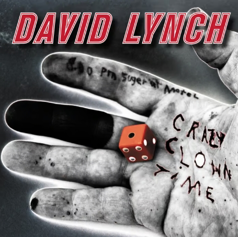 Crazy Clown Time, Americký filmár David Lynch bol počas celej kariéry známy tým, že odmietal hranice medzi obrazom, snom a zvukom