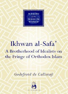 Islámsky Bratia čistoty: Skúmanie filozofického odkazu tajomnej tajnej spoločnosti, Ikhwan al-Safa