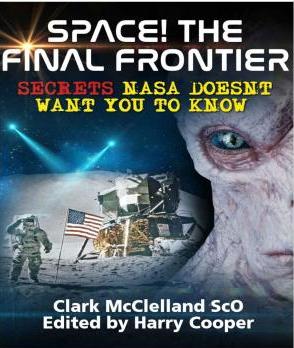 Space! The Final Frontier_ Secrets NASA Doesn't Want You to Know